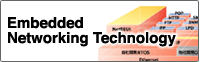 Embedded Networking Technology