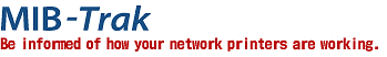 Be informed of how your network printers are working.