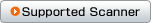 SUPPORTED SCANNER