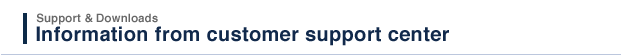 Information from customer support center